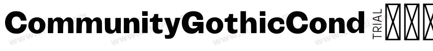 CommunityGothicCond 字体转换